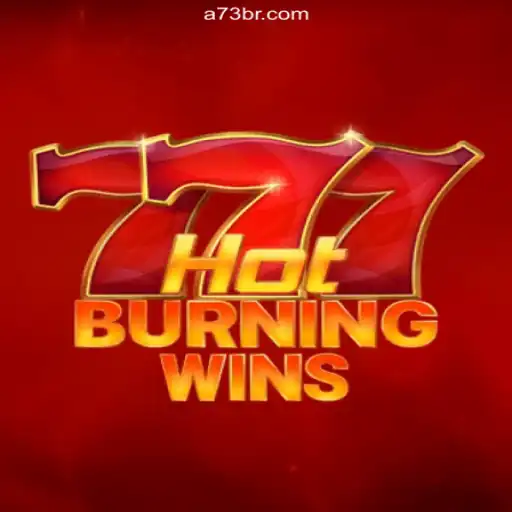 Exploring the Excitement of HotBurningWins on A73.com: A Plataforma de Apostas #1 do Brasil